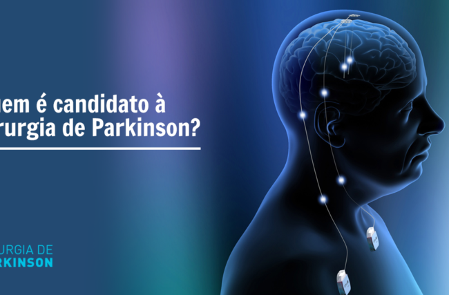 Quem é candidato à cirurgia de Parkinson?