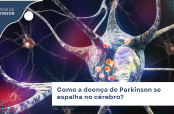 Como a doença de Parkinson se espalha no cérebro?